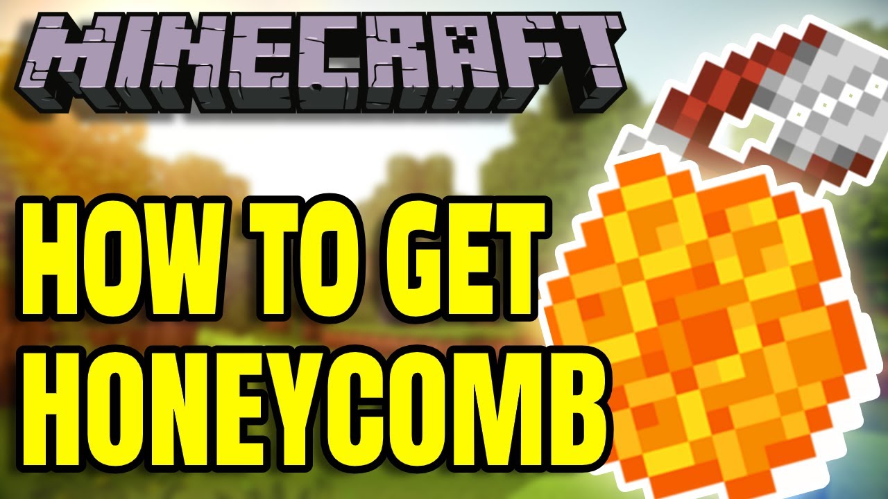 How to Get Honeycomb in Minecraft